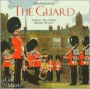 Changing the Guard: Great Military Music