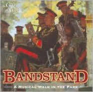 Bandstand: A Musical Walk in the Park