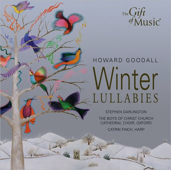 Howard Goodall: Winter Lullabies