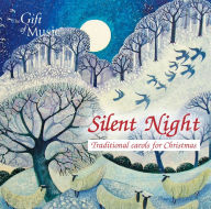 Title: Silent Night: Traditional Carols for Christmas, Artist: Stainer