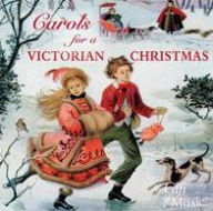 Title: Carols for a Victorian Christmas, Artist: 