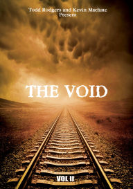 Title: The Void: Vol II