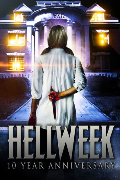 Hellweek [10 Year Anniversary Edition]