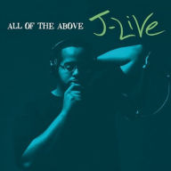 Title: All of the Above, Artist: J-Live