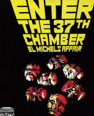 Title: Enter the 37th Chamber, Artist: El Michels Affair