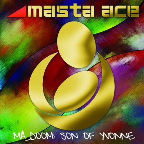 Ma Doom: Son Of Yvonne (Masta Ace & Mf Doom)
