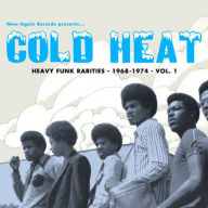 Title: Cold Heat: Heavy Funk Rarities 1968-1974, Vol. 1, Artist: Cold Heat: Heavy Funk Rarities 1968-1974 / Various