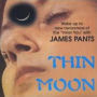 Thin Moon/Chip in the Hand