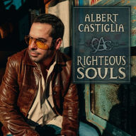 Title: Righteous Souls, Artist: Albert Castiglia