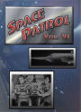 Space Patrol, Vol. 6