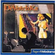 Title: Supermelodrama, Artist: DeVotchKa