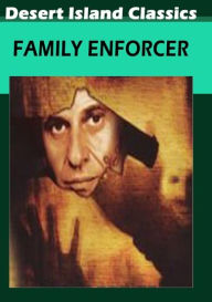 Title: Family Enforcer