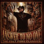 Answer to No One: The Colt Ford Classics