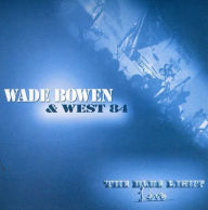 Title: Live at the Blue Light, Artist: Wade Bowen