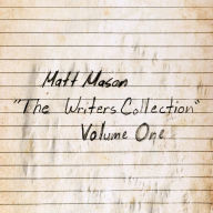 Title: The Writer's Collection, Vol. 1, Artist: Matt Mason