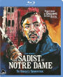 The Sadist of Notre Dame [Blu-ray]