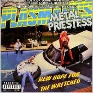Title: New Hope for the Wretched/Metal Priestess, Artist: Plasmatics