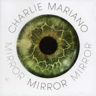 Title: Mirror, Artist: Charlie Mariano