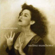 Title: If My Heart Had Wings, Artist: Melissa Manchester