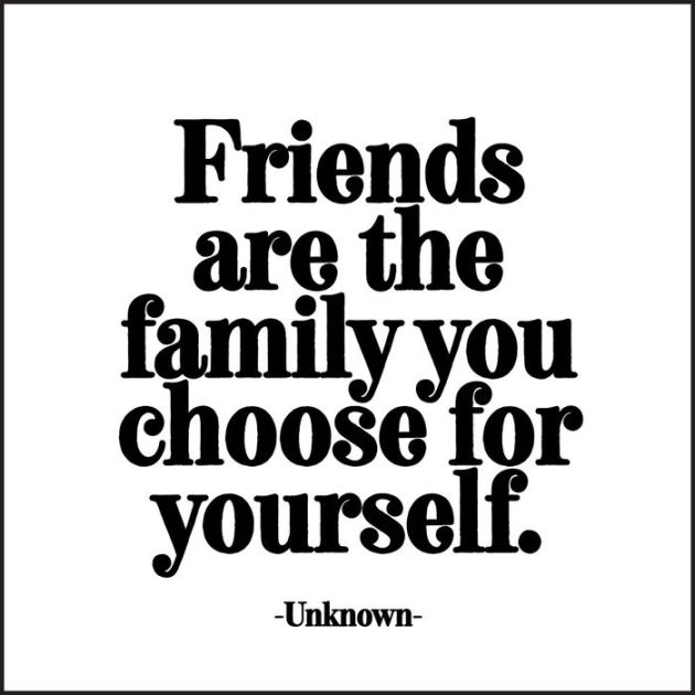 Magnet - Friends are the family you choose for yourself. by Unknown ...