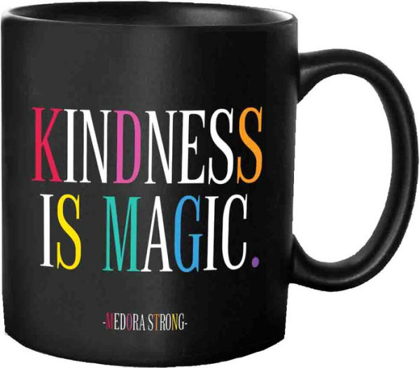 Mug - Kindness Is Magic