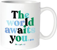 Title: Mug - The World Awaits You