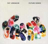 Title: Future Songs, Artist: Pat Jordache