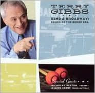 Title: 52nd & Broadway: Songs of the Bebop Era, Artist: Terry Gibbs
