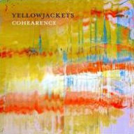 Title: Cohearance, Artist: Yellowjackets