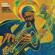 Title: Sounds from the Ancestors, Artist: Kenny Garrett