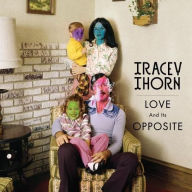 Title: Love And Its Opposite, Artist: Tracey Thorn