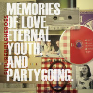 Title: Memories of Love, Eternal Youth, and Partygoing., Artist: Future Bible Heroes