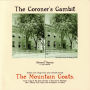 The Coroner's Gambit