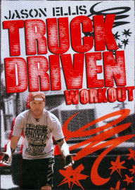 Title: Jason Ellis: Truck Driven Workout