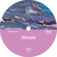 Title: Dimelo, Artist: Combo Chimbita