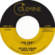 Title: Fo Sho, Artist: Delvon Lamarr Organ Trio