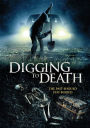 Digging to Death