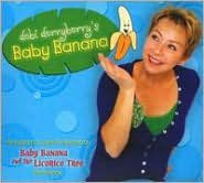 Title: Debi Derryberry's Baby Banana (Debi Derryberry), Artist: 