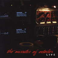 Title: Live, Artist: The Missiles of October