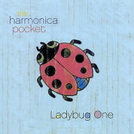 Title: Ladybug One: A Solar Powered Album for Children, Artist: The Harmonica Pocket