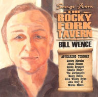 Title: Songs from the Rocky Fork Tavern, Artist: Bill Wence