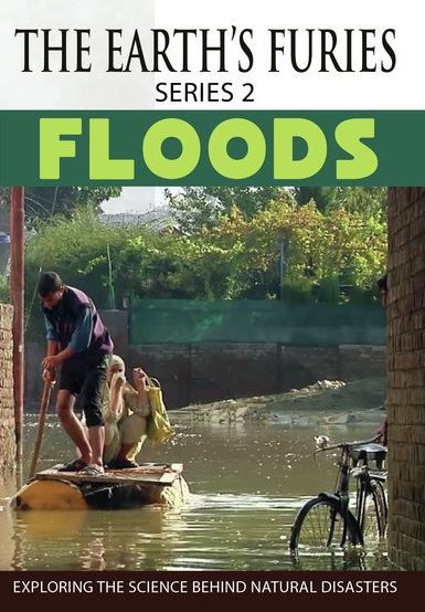 The Earth's Furies: Floods