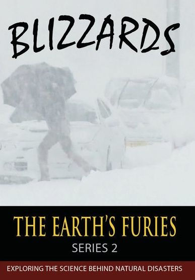 The Earth's Furies: Blizzards