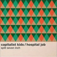 Title: Split Single, Artist: The Capitalist Kids