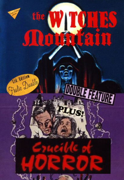 The Witches Mountain/Crucible of Horror