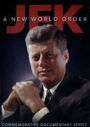 JFK: A New World Order