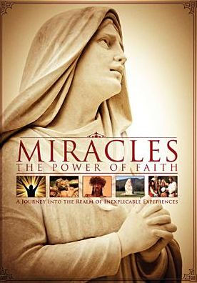 Miracles: The Power of Earth