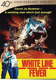 Title: White Line Fever