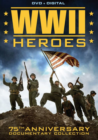 World War II Heroes: 75th Anniversary Documentary Collection