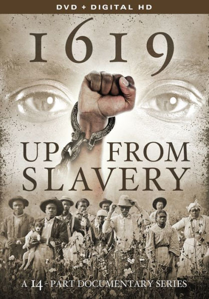 1619: Up from Slavery [2 Discs]